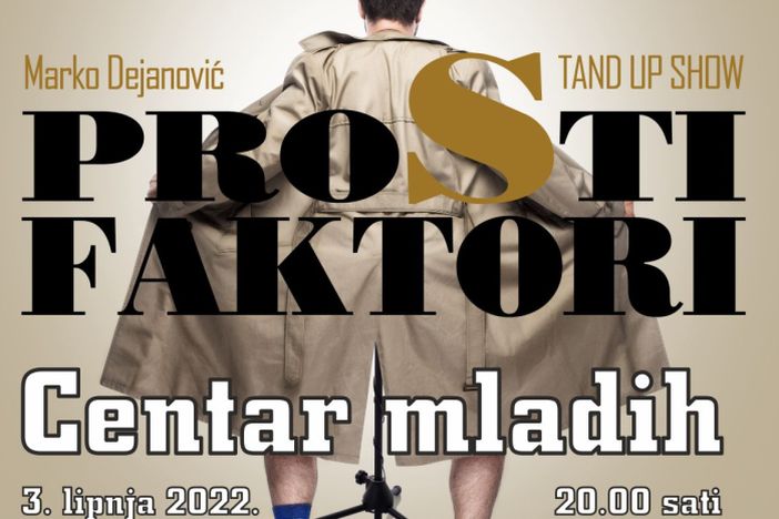 Stand up show Prosti faktori stiže u Slavonski Brod